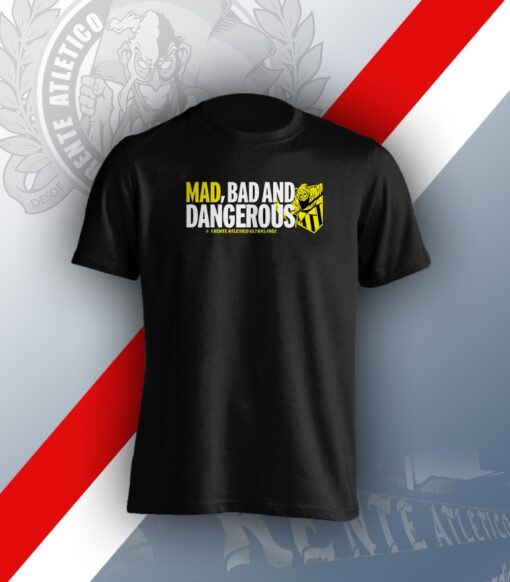 Camiseta Mad, Bad And Dangerous (II)
